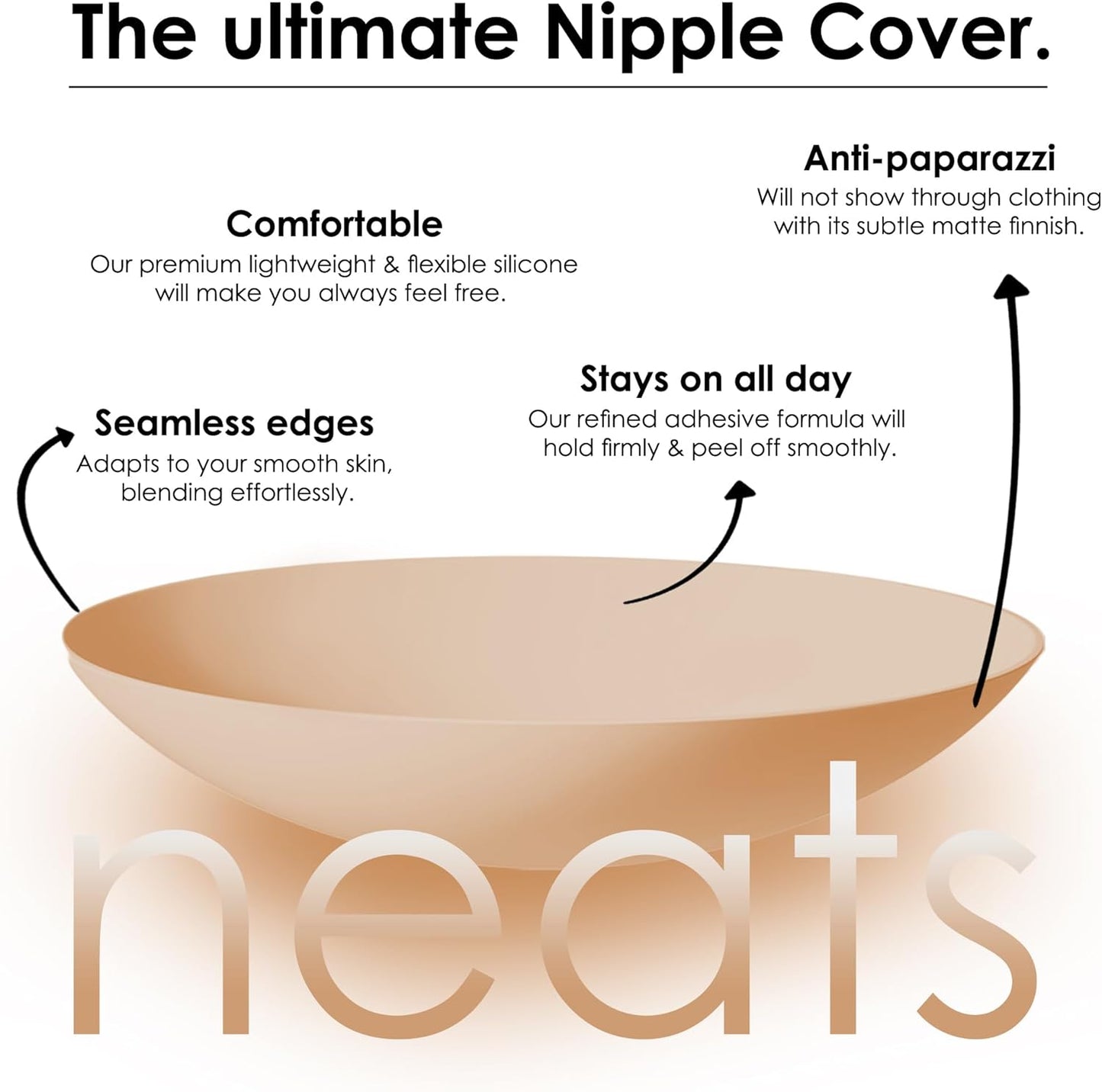 NEATS Cache-tétons en silicone adhésifs réutilisables et hypoallergéniques pour femme